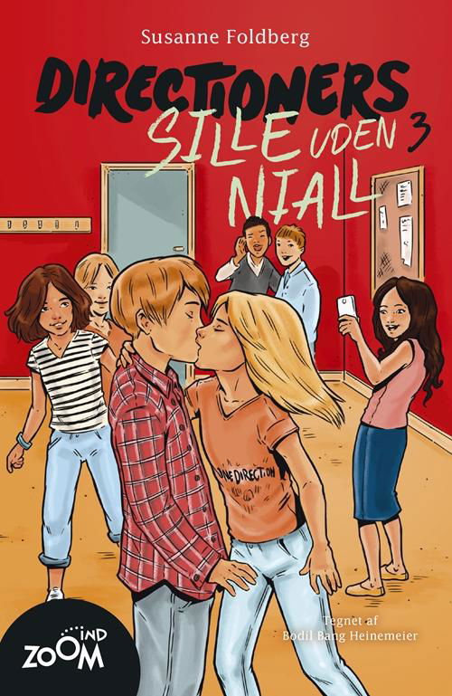 Cover for Susanne Foldberg · Zoom Ind: Directioners 3. Sille uden Niall (Sewn Spine Book) [1º edição] (2016)