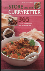 Cover for Sunil Vijayakar · Den store Bog om Curryretter (Sewn Spine Book) [1e uitgave] (2011)