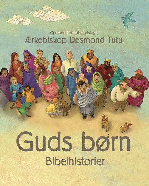 Cover for Desmond Tutu · Guds børn (Bound Book) [1e uitgave] [Indbundet] (2010)