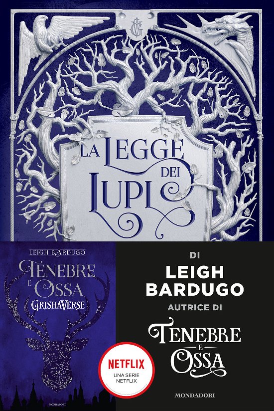 Cover for Leigh Bardugo · La Legge Dei Lupi. Grishaverse (Bog)