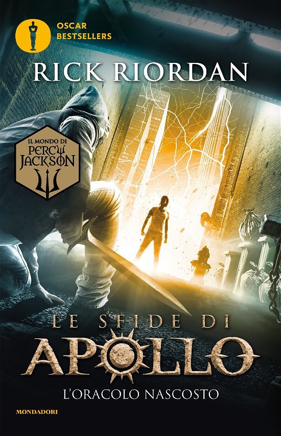 Cover for Rick Riordan · L' Oracolo Nascosto. Le Sfide Di Apollo #01 (Bog)