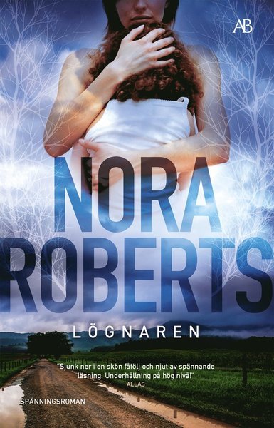 Cover for Nora Roberts · Lögnaren (Bok) (2020)