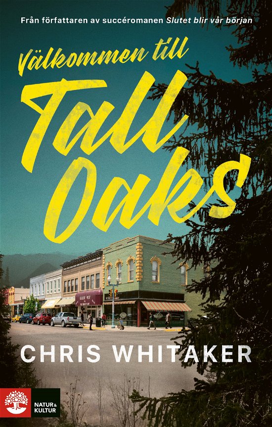 Cover for Chris Whitaker · Välkommen till Tall Oaks (Paperback Book) (2024)