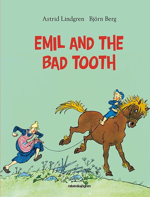 Cover for Astrid Lindgren · Emil and the bad tooth (Bound Book) (2016)