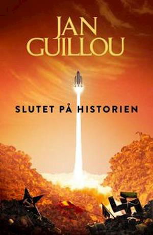 Cover for Jan Guillou · Slutet på historien (Gebundenes Buch) (2020)