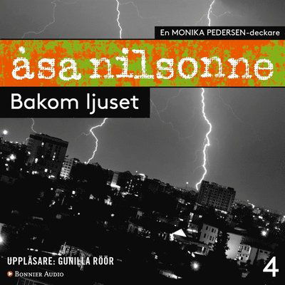 Cover for Åsa Nilsonne · Bakom ljuset (Audiobook (MP3)) (2011)