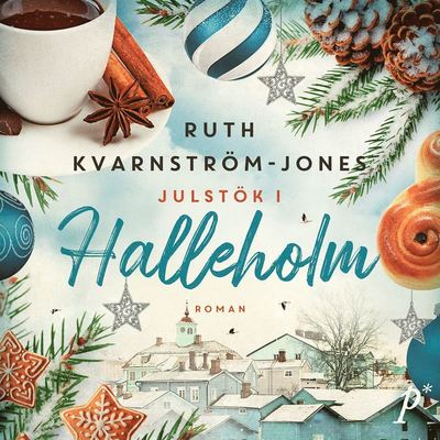 Cover for Ruth Kvarnström-Jones · Julstök i Halleholm (Audiobook (MP3)) (2021)