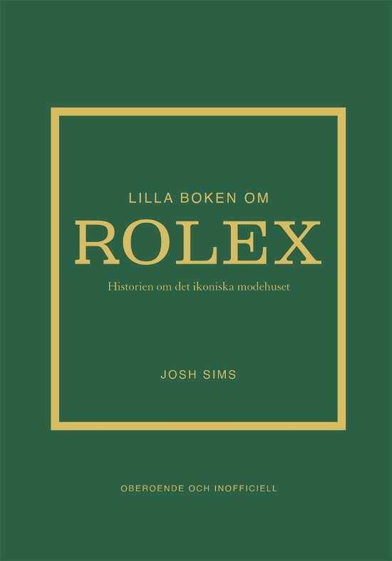 Cover for Josh Sims · Lilla boken om Rolex (Innbunden bok) (2024)