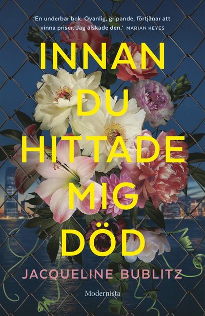 Cover for Jacqueline Bublitz · Innan du hittade mig död (Hardcover Book) (2025)