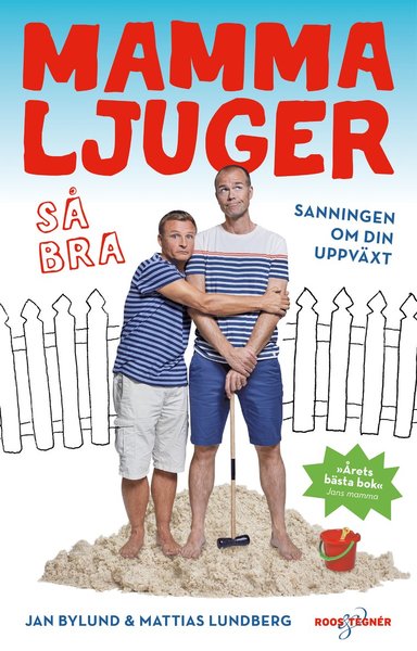 Cover for Mattias Lundberg · Mamma ljuger så bra : Sanningen om din uppväxt (Bound Book) (2019)