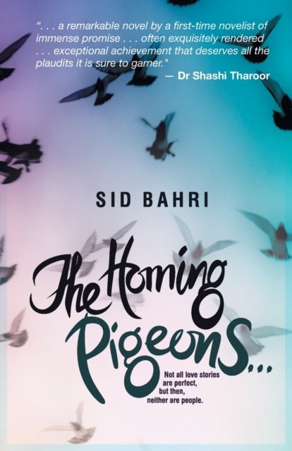 Cover for Sid Bahri · The Homing Pigeons (Taschenbuch) (2013)