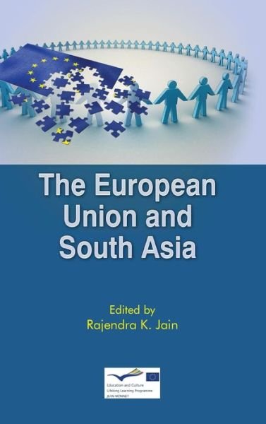 Cover for Rajendra Kumar Jain · The European Union and South Asia (Hardcover Book) (2015)