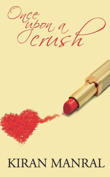 Cover for Kiran Manral · Once Upon a Crush (Paperback Book) (2014)