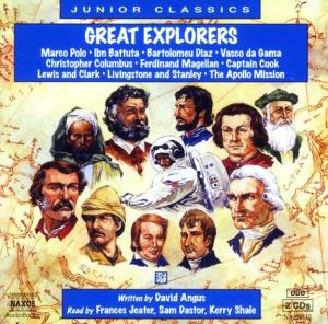 * Great Explorers - Jeater / Dastor / Shale - Muziek - Naxos Audiobooks - 9789626342916 - 7 juli 2003