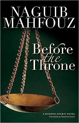 Cover for Naguib Mahfouz · Before the Throne (Hardcover Book) [First U.s. edition] (2009)