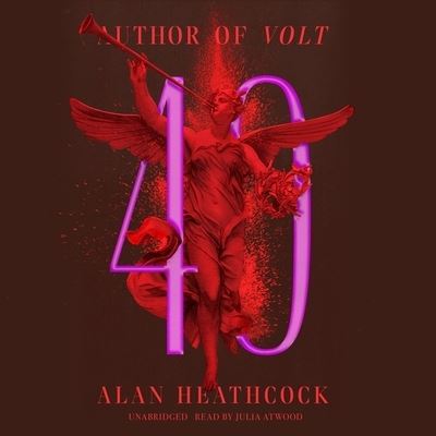 Cover for Alan Heathcock · 40 (CD) (2022)