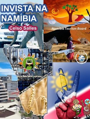 Cover for Celso Salles · INVISTA NA NAMIBIA - Visit Namibia - Celso Salles: Colecao Invista em Africa (Hardcover Book) (2022)