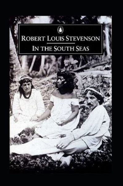 Cover for Robert Louis Stevenson · In the South Seas Annotated (Pocketbok) (2022)