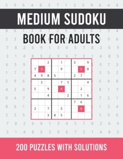 Medium Sudoku Book For Adults - Asamsudo Press Publication - Böcker - Independently Published - 9798514041916 - 2 juni 2021