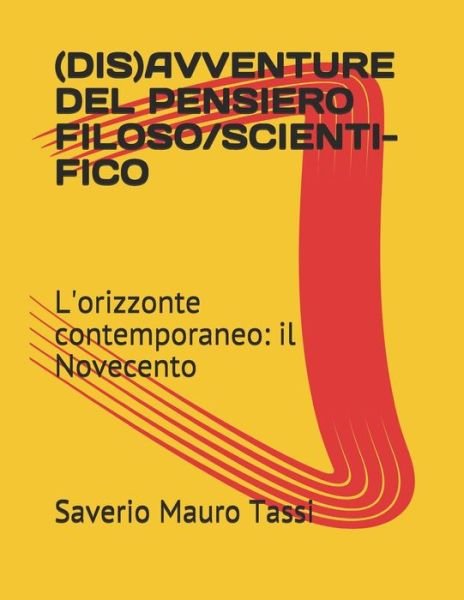 Cover for Saverio Mauro Tassi · (dis)Avventure del Pensiero Filoso / Scienti-Fico (Paperback Bog) (2020)