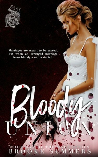 Cover for Brooke Summers · Bloody Union - Made (Paperback Book) (2021)