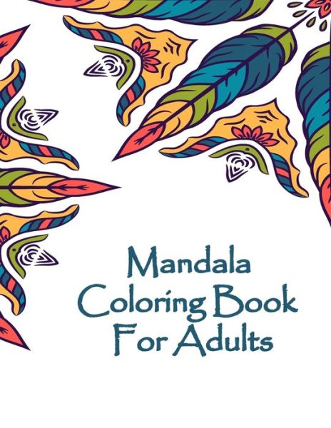 Cover for Mandala Coloring Book · Mandala Coloring Book For Adults (Taschenbuch) (2020)