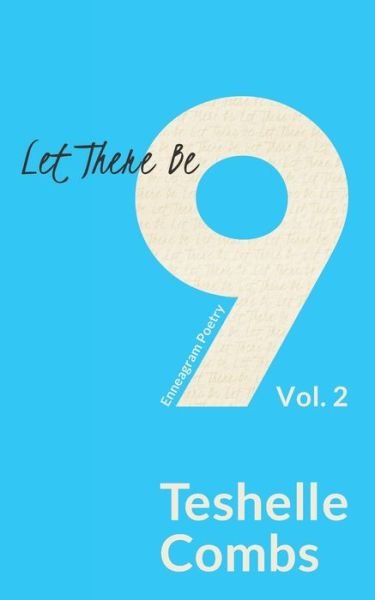 Cover for Teshelle Combs · Let There Be Nine Vol. 2 (Pocketbok) (2020)