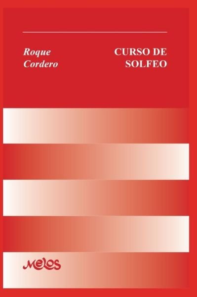 Cover for Roque Cordero · Curso de Solfeo: con partituras (Pocketbok) (2020)