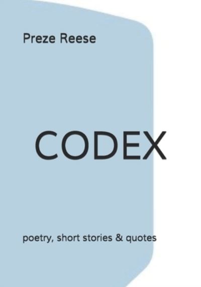 Cover for Preze Reese · Codex (Paperback Book) (2020)