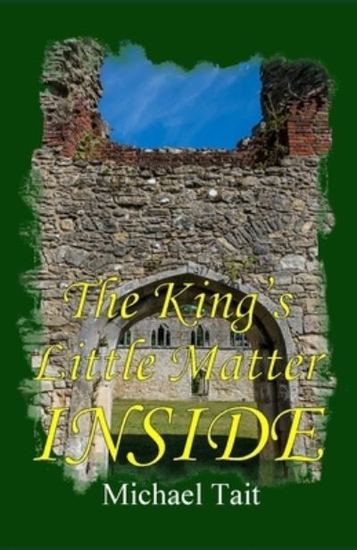 Michael Tait · The King's Little Matter Inside (Paperback Book) (2020)