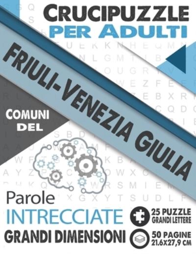 Cover for Città E Villaggi d'Italia Edizioni · Crucipuzzle per Adulti (Paperback Book) (2020)