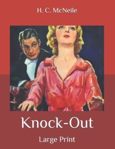 Cover for H C McNeile · Knock-Out (Paperback Book) (2020)