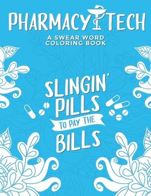 Cover for Pharmacy Tech Passion Press · Pharmacy Tech Coloring Book (Paperback Bog) (2020)