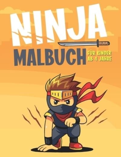 Cover for Mlou Aymen · Ninja Malbuch Fur Kinder AB 4 Jahre (Pocketbok) (2021)