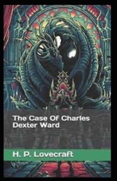 Cover for H P Lovecraft · The Case of Charles Dexter Ward (Paperback Book) (2021)