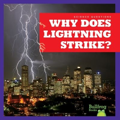 Cover for Peterson · Why Does Lightning Strike? (Book) (2023)