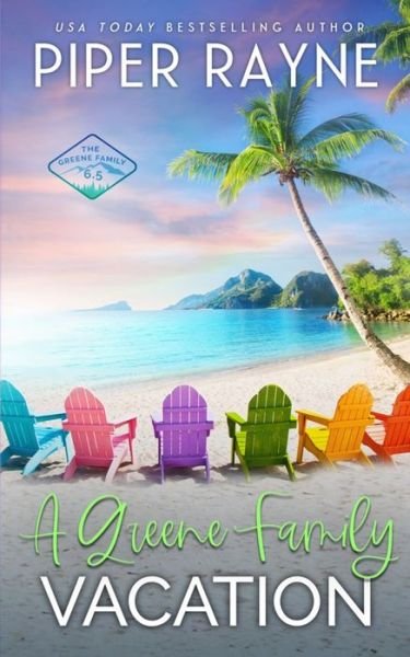 Cover for Piper Rayne Inc. · Greene Family Vacation (Book) (2022)