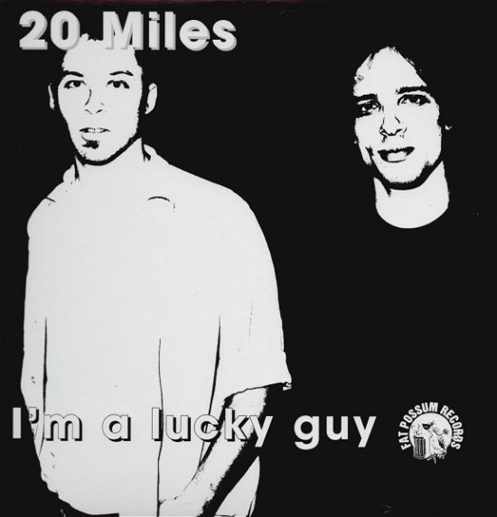 Cover for 20 Miles · I'm a Lucky Guy (LP) (1998)