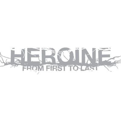 Cover for From First to Last · Heroine (LP) (2017)