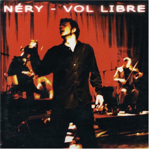 Cover for Nery · Vol Libre (CD) (2001)