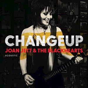 Changeup - Joan & The Blackhearts Jett - Música - LEGACY - 0194399655917 - 23 de septiembre de 2022