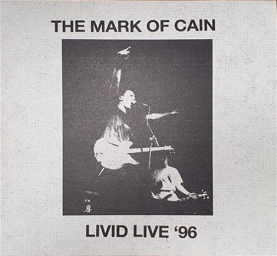 Cover for Mark Of Cain · Livid Live '96 (LP) (2023)