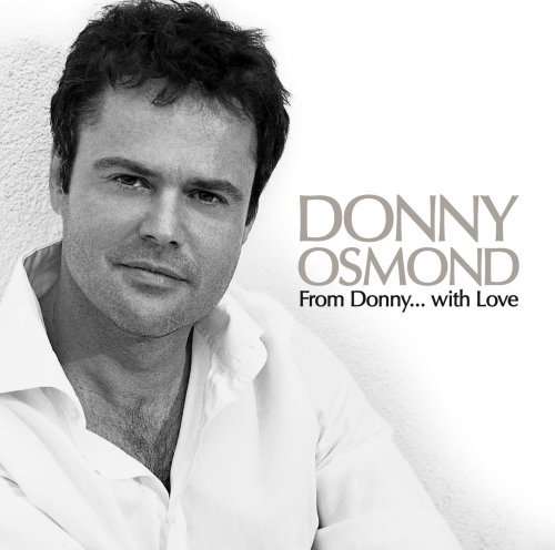 Cover for Osmond Donny · From Donny With Love (CD) (2008)