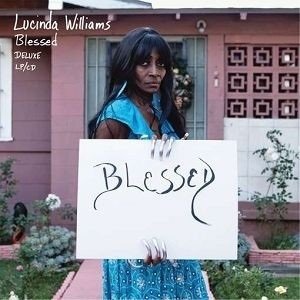 Cover for Lucinda Williams · Blessed (LP/CD) (2011)