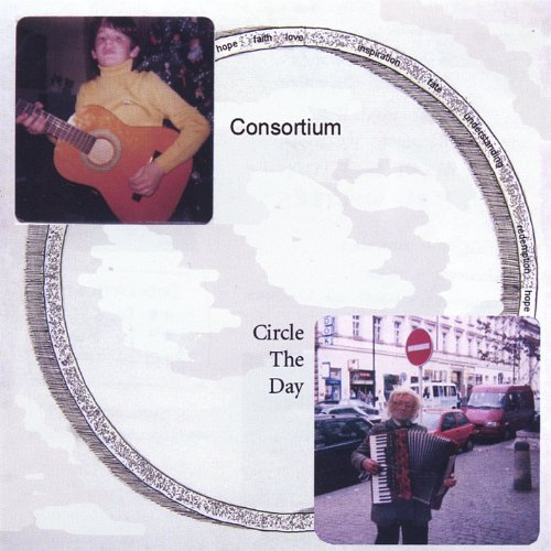 Cover for Consortium · Circle the Day (CD) (2005)