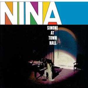 Nina At Town Hall - Nina Simone - Musik - 4 MEN WITH BEARDS - 0646315112917 - 1. november 2005