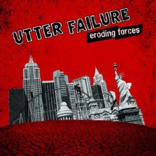 Cover for Utter Failure · Eroding Forces (LP) (2014)