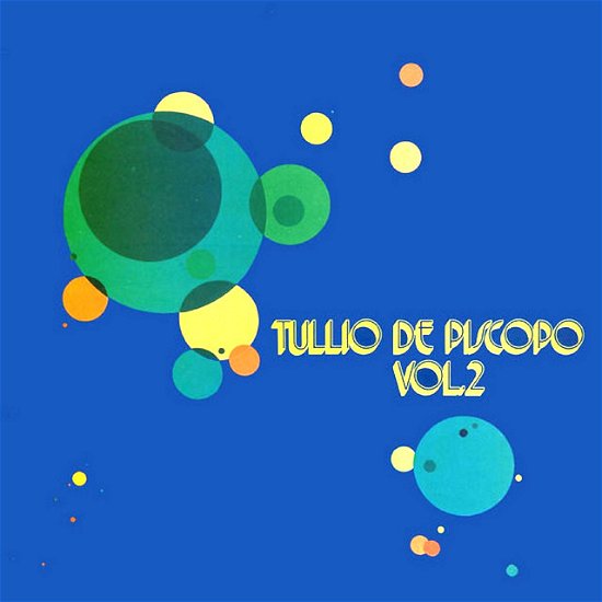 Cover for Tullio De Piscopo · Vol. 2 (CD) (2022)