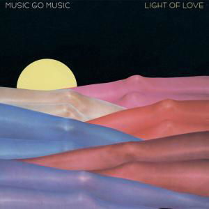Cover for Music Go Music · Light Of Love (LP) [Standard edition] (2008)