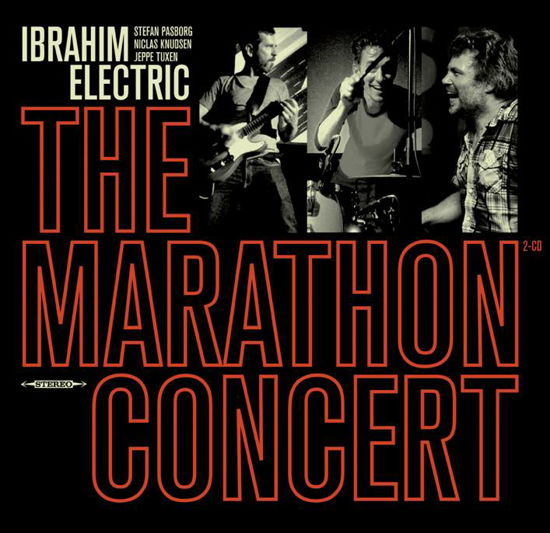 Cover for Ibrahim Electric · The Marathon Concert (LP) (2017)